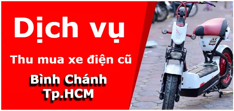 Thu mua xe đạp điện cũ, xe máy điện cũ tại Bình Chánh – Đừng để xe hỏng thành đồ bỏ