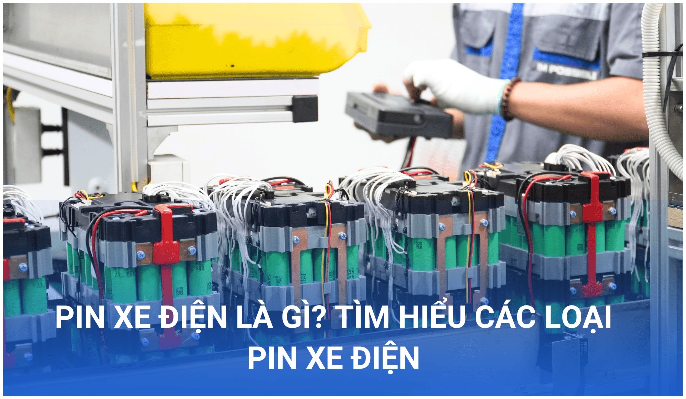 Các loại pin xe điện Phổ Biến