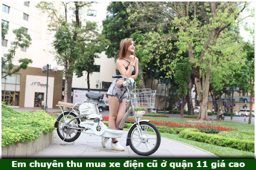 Thu mua xe máy đạp điện cũ, xe máy điện cũ nhanh chóng ở quận 11