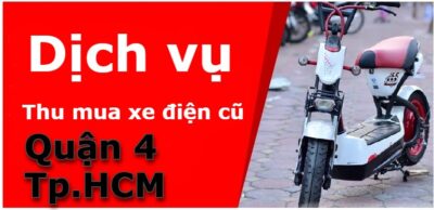 Dịch vụ thu mua xe đạp điện cũ uy tín, thu mua xe máy điện cũ ở Quận 4